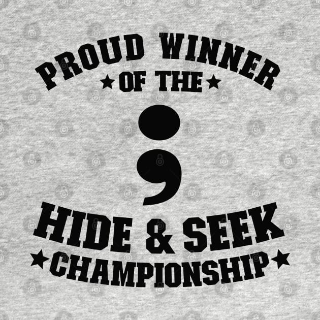 Proud Winner Hide & Seek Championship Programmer Gift by Kuehni